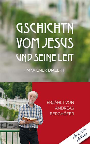 Buchtipp: Gschichtn vom Jesus und seine Leit